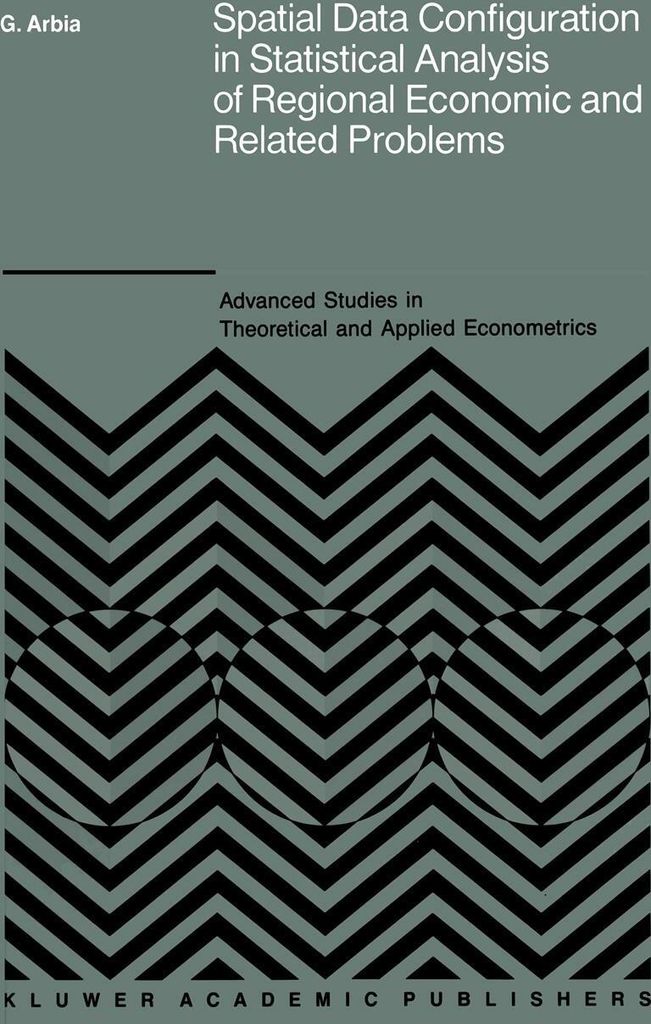 Spatial Data Configuration in Statistical Analysis of Regional Economic and Related Problems