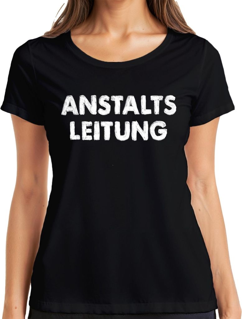 ANSTALTS LEITUNG Klinik Heimleitung Pflege Stationsleitung Humor Damen T-Shirt, Schwarz, 3XL