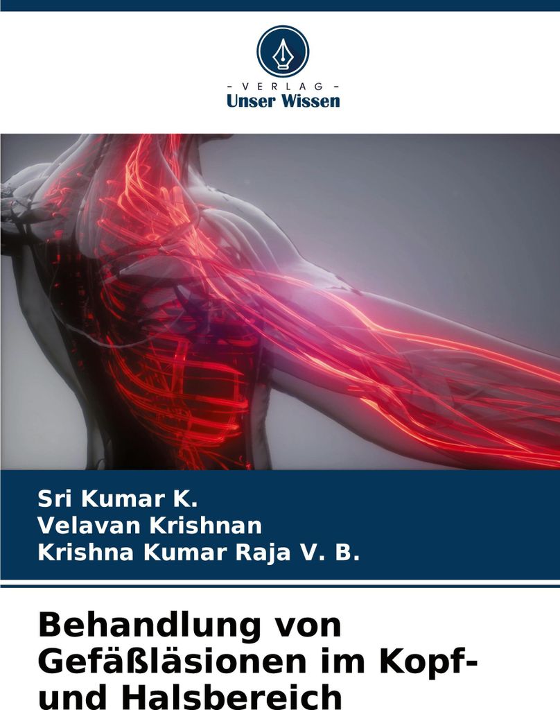 Behandlung von Gefäßläsionen im Kopf- und Halsbereich