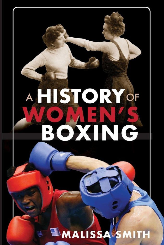 A History of Women's Boxing