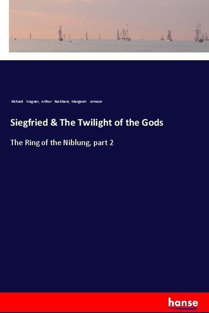 Siegfried & The Twilight of the Gods