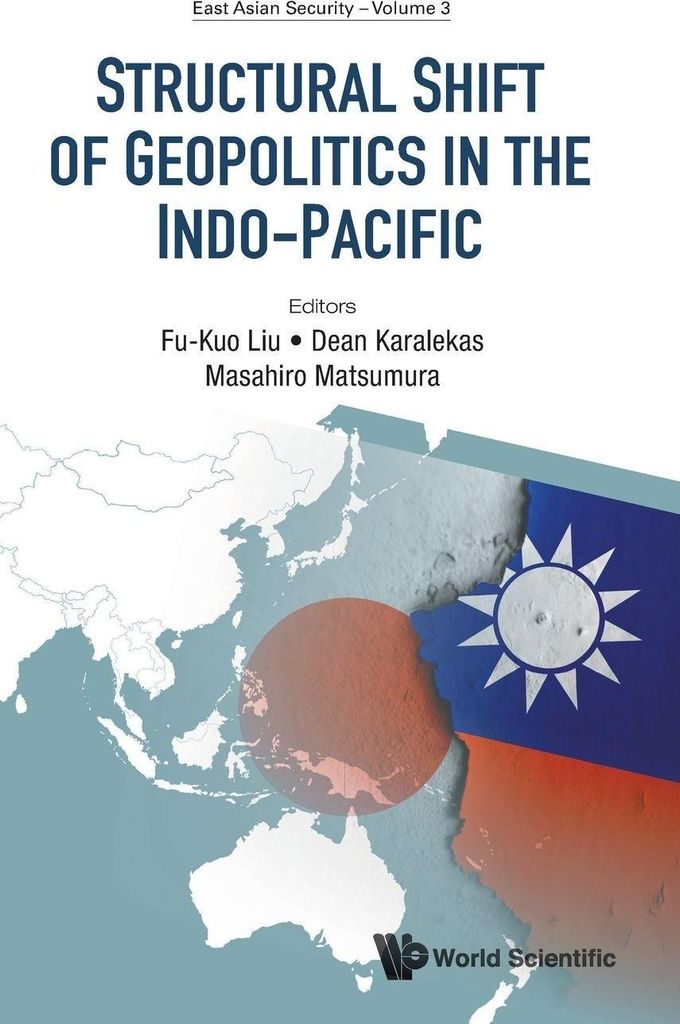 Structural Shift Of Geopolitics In The Indo-Pacific