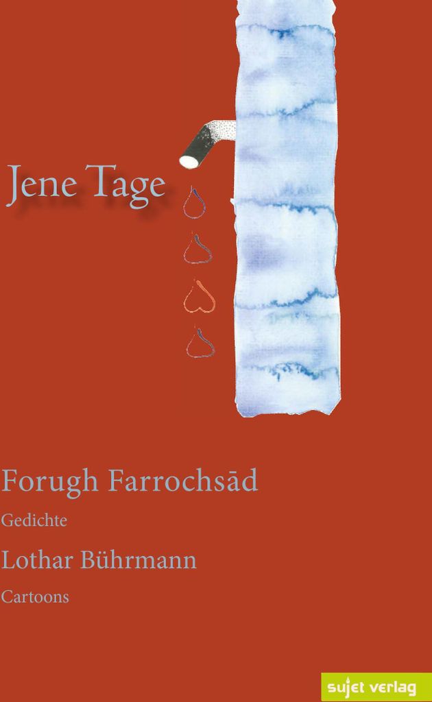 Buch: Bricht literarische und gesellschaftliche Tabus, verleiht Frauen im Iran eine Stimme