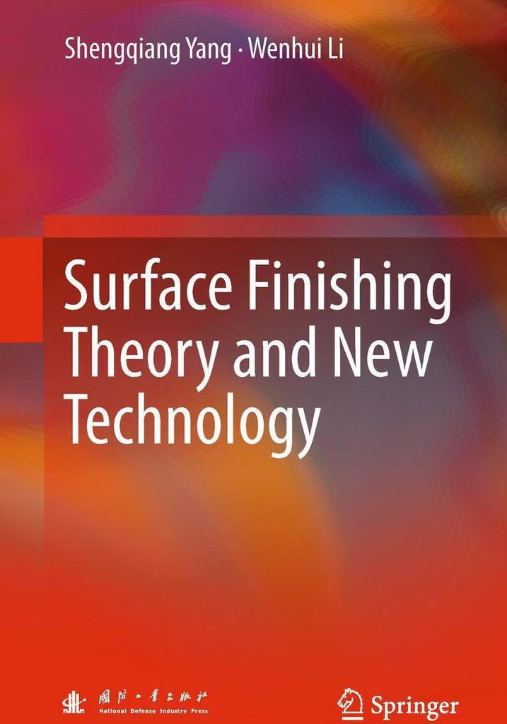 Surface Finishing Theory and New Technology