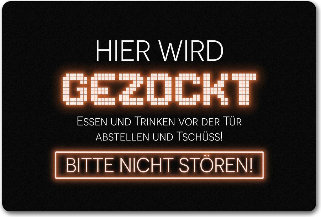Hier wird gezockt Fußmatte in 40x60 cm ohne Rand für Gamer in orange