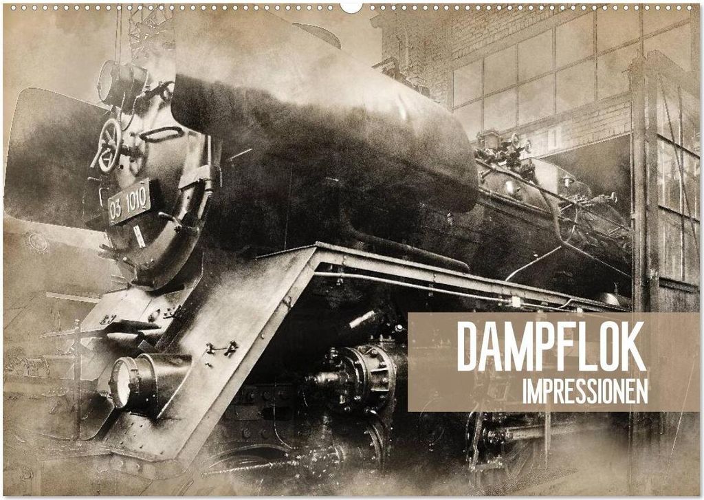 Dampflok Impressionen (Wandkalender 2026 DIN A2 quer), CALVENDO Monatskalender