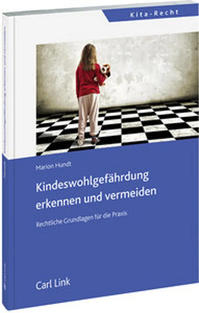 Guide Kindeswohlgefährdung erkennen et éviter - Approche Préventive