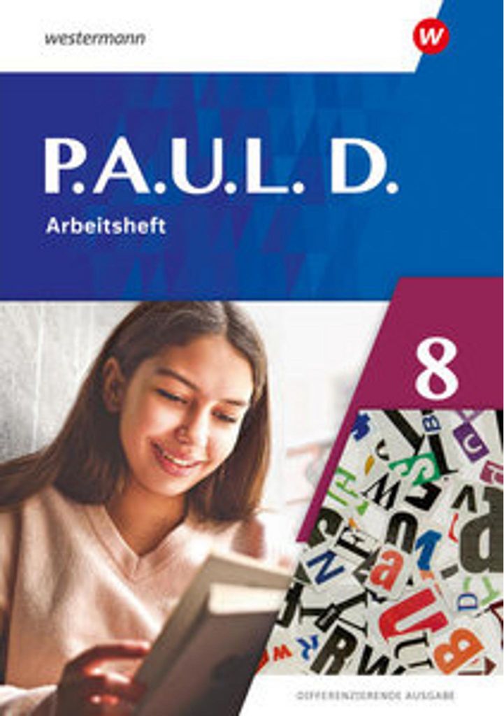 P.A.U.L. D. (Paul) 8. Arbeitsheft. Differenzierende Ausgabe Immagine del prodotto 