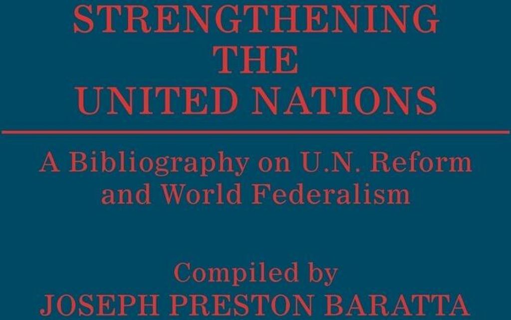 Strengthening the United Nations