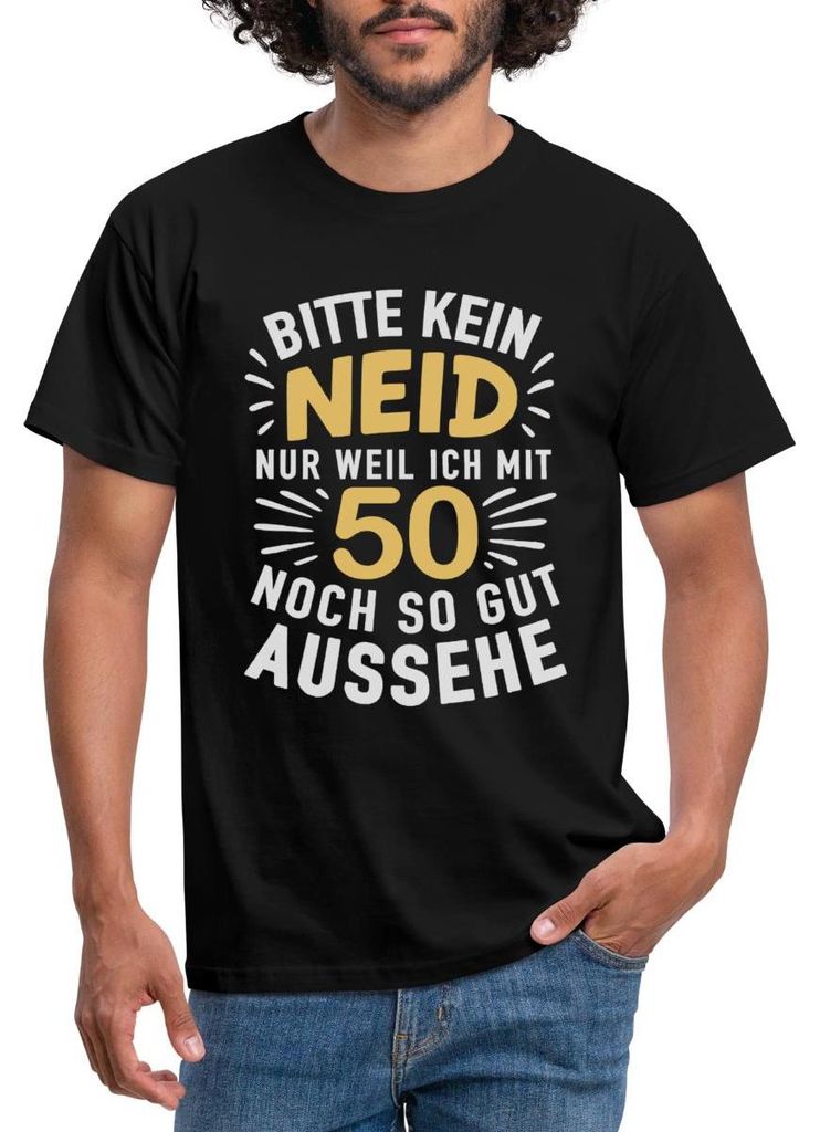 Spreadshirt 50. Geburtstag | Kein Neid Weil Ich So Gut Aussehe Männer T-Shirt, 3XL, Schwarz