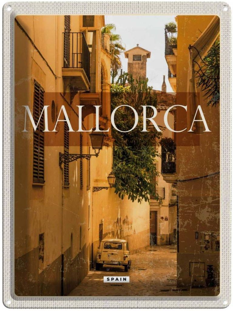 vianmo Blechschild 40x30 cm Mallorca Spain Altstadt Palmas Bildmotiv Reisemotiv Abenteuer Reisen Urlaub