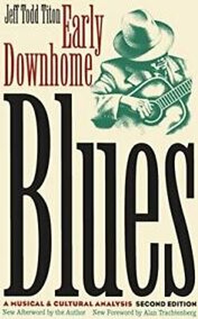 Early Downhome Blues by Titon, Todd New ,,