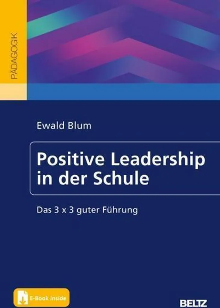 Livre Management Scolaire Positive Leadership in der Schule Éducation Positive