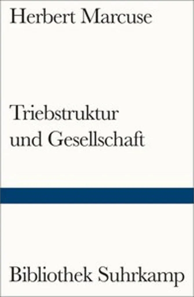 Structure des pulsions et société - Analyse psychanalytique et sociale
