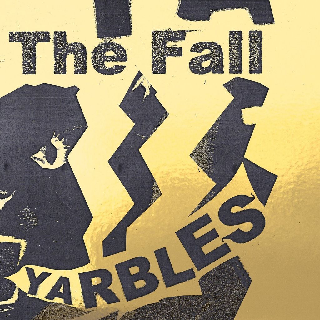 Fall,The-Yarbles