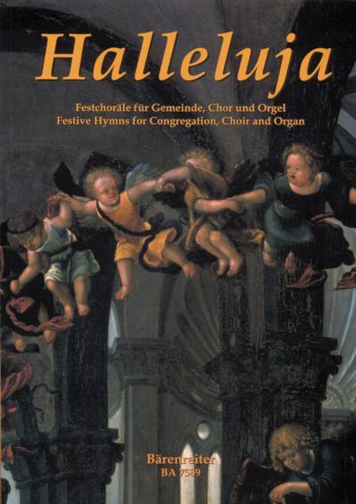Halleluja, Festchoräle für Gemeinde, Chor und Orgel