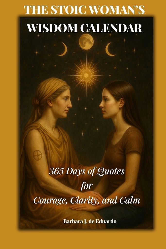 The Stoic Woman's Wisdom Calendar