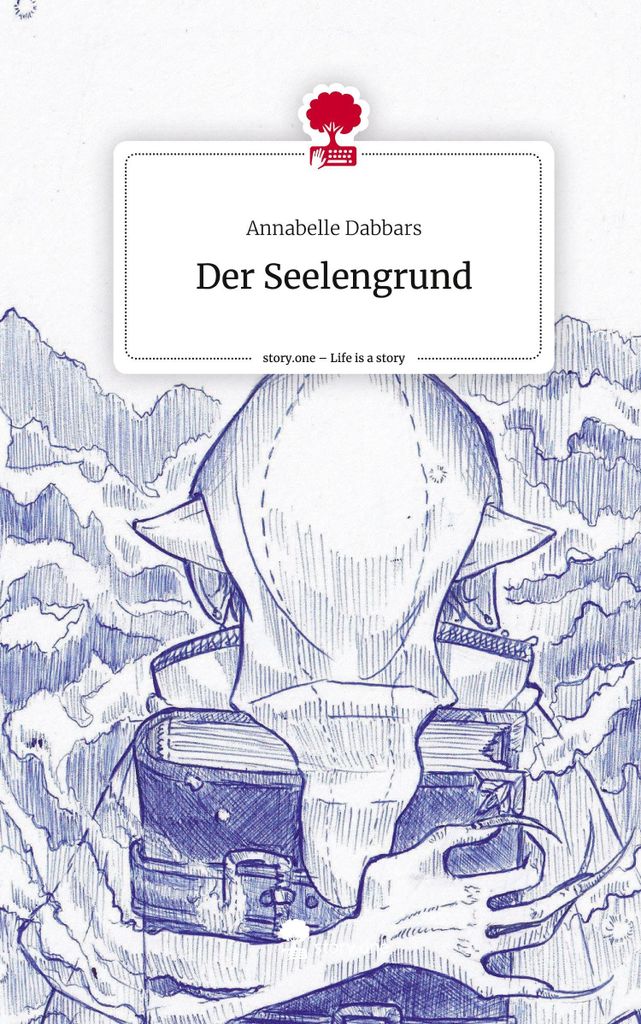 Der Seelengrund. Life is a Story - story.one