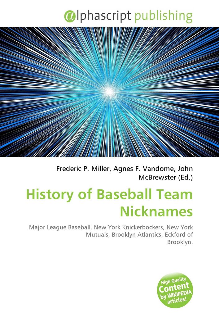 History of Baseball Team Nicknames