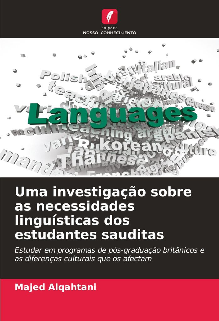 Uma investigação sobre as necessidades linguísticas dos estudantes sauditas