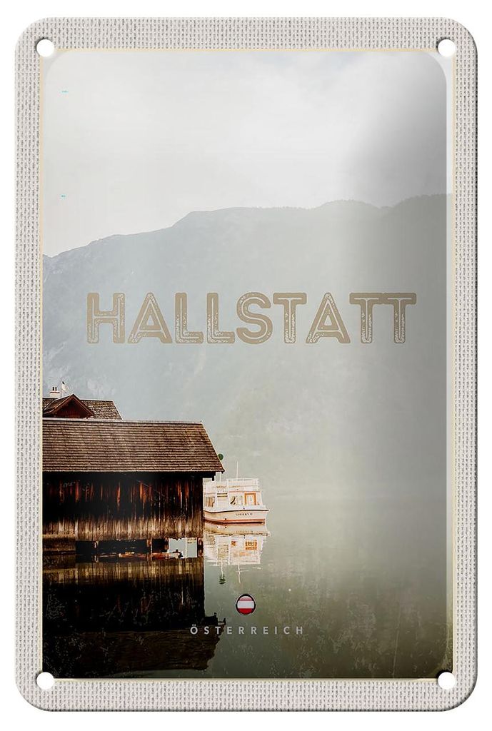 Blechschild Reise 12x18cm Hallstatt Österreich See Berge Boot Schild