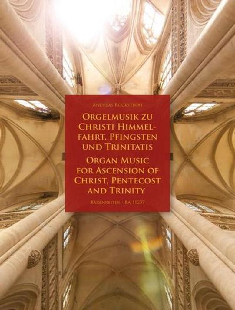 Orgelmusik zu Himmelfahrt, Pfingsten und Trinitatis