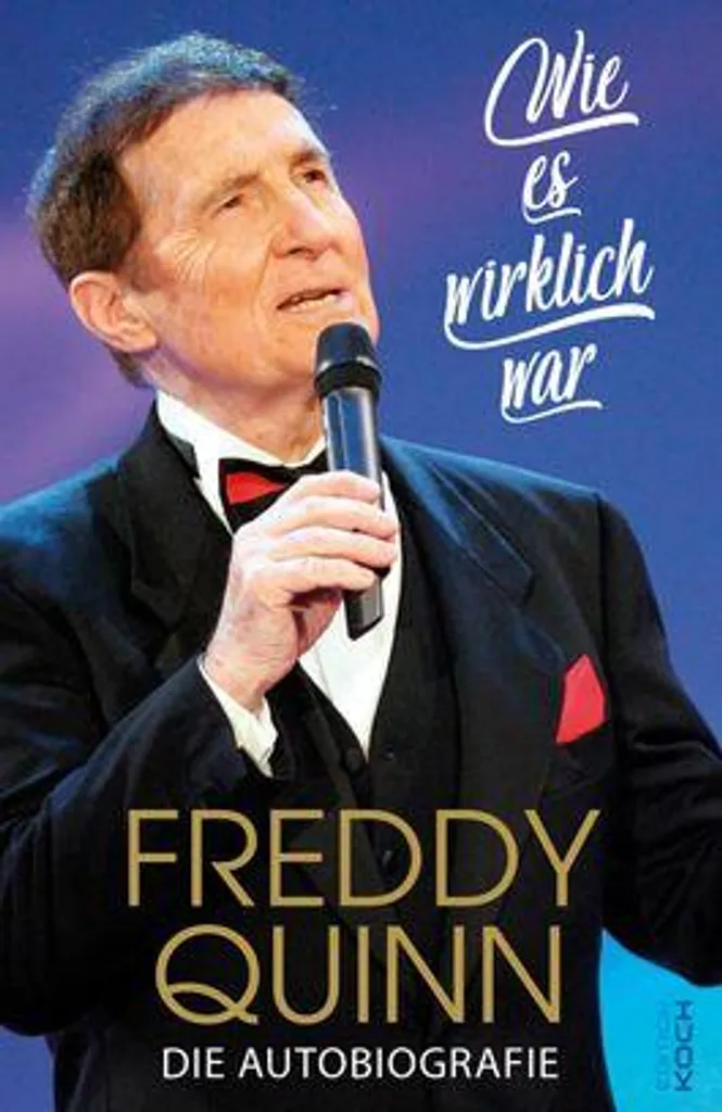 Livre Autobiographie Freddy Quinn : Mémoires de la star par Böcking