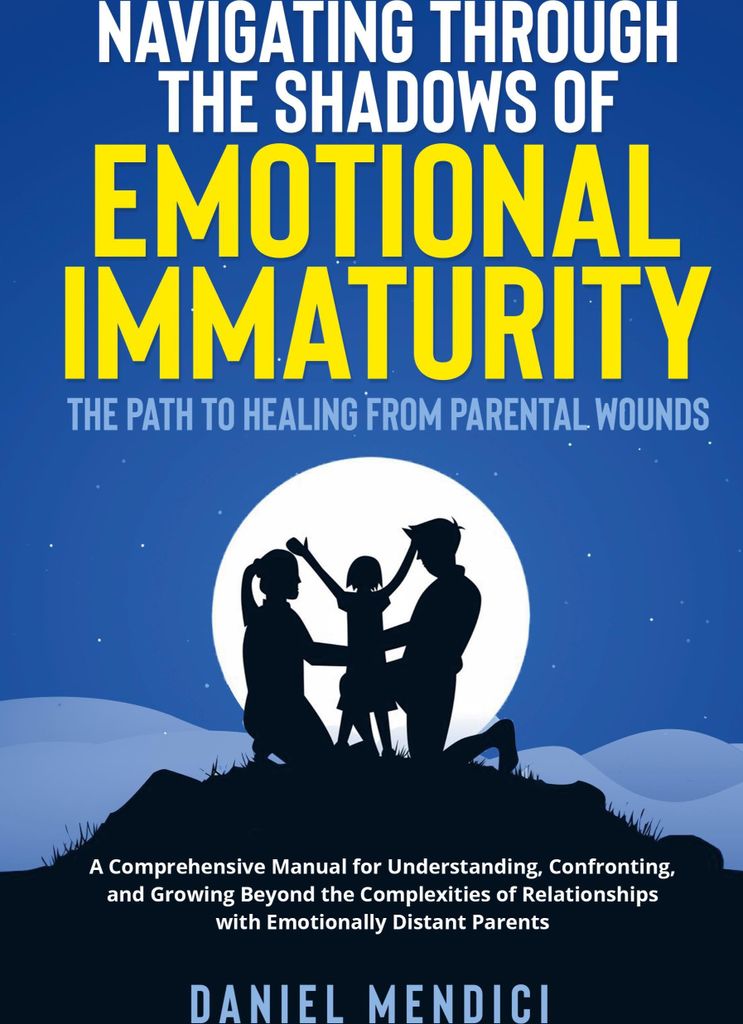 Navigating Through the Shadows of Emotional Immaturity