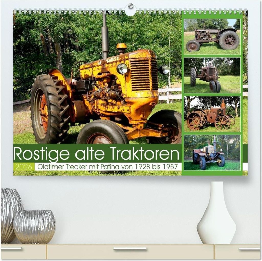 Rostige alte Traktoren (hochwertiger Premium Wandkalender 2026 DIN A2 quer), Kunstdruck in Hochglanz