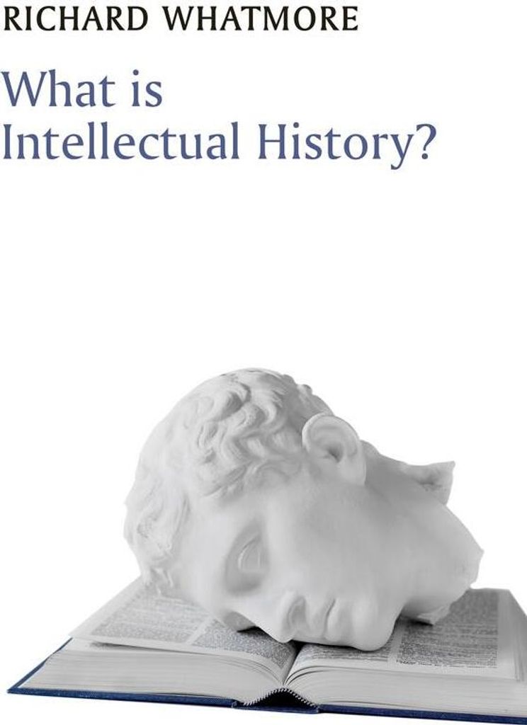 What is Intellectual History?