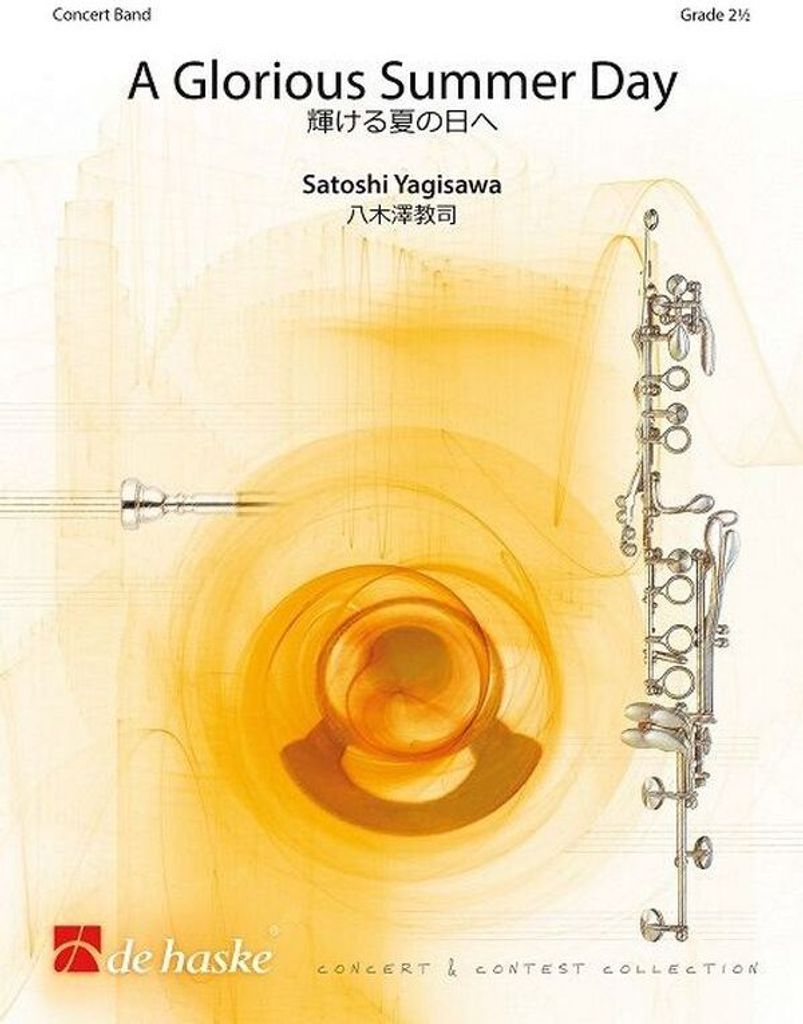 Satoshi Yagisawa A Glorious Summer DayConcert Band/Harmonie