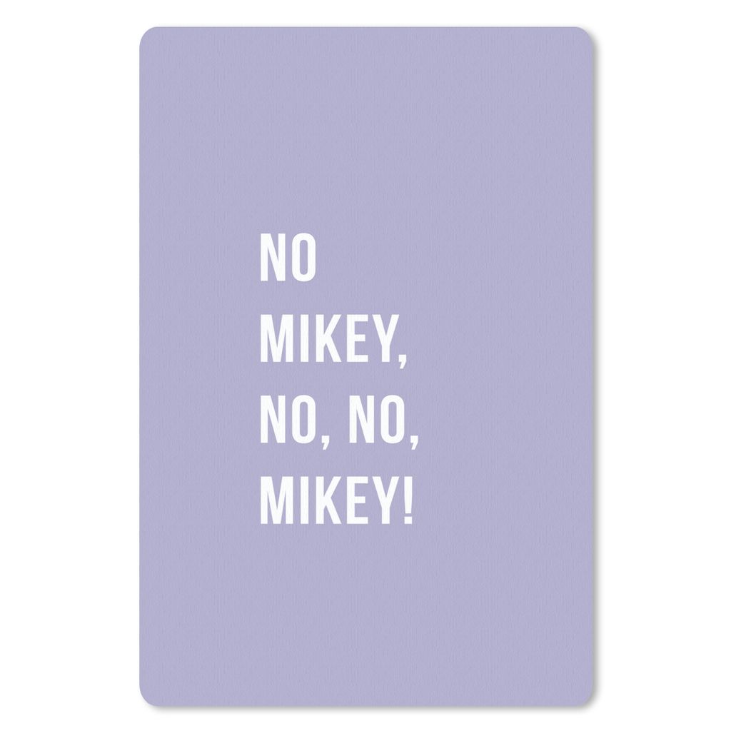 MuchoWow Mauspad Mousepad Zitate - Nein Mikey, nein, nein, Mikey! - Lila 40x60 cm - Mousepads - Maus Mat - Pad - Mausunterlage - Schreibtisch Acc...