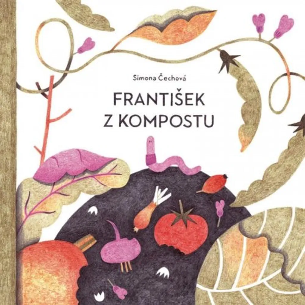 František z kompostu : Livre Illustré Écologique et Pédagogique Enfant