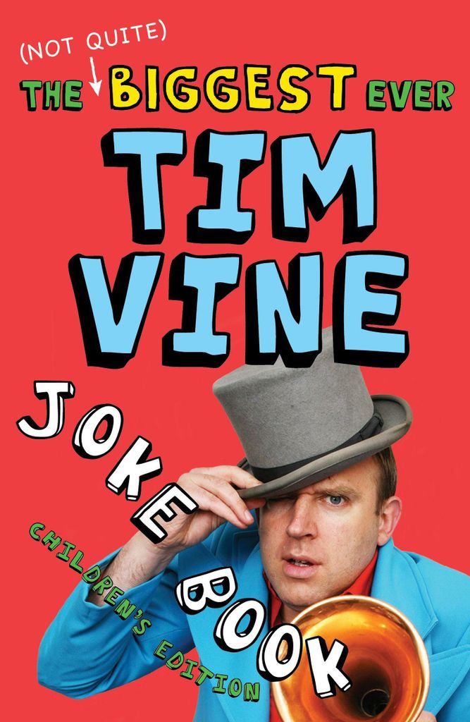 (not Quite) Biggest Ever Tim Vine Joke Book