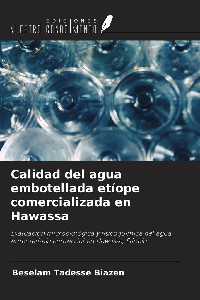 Calidad del agua embotellada etíope comercializada en Hawassa