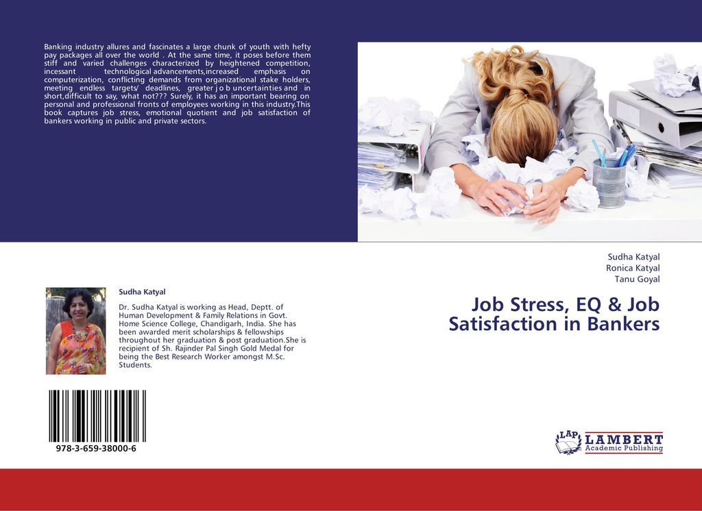 Job Stress, EQ & Job Satisfaction in Bankers