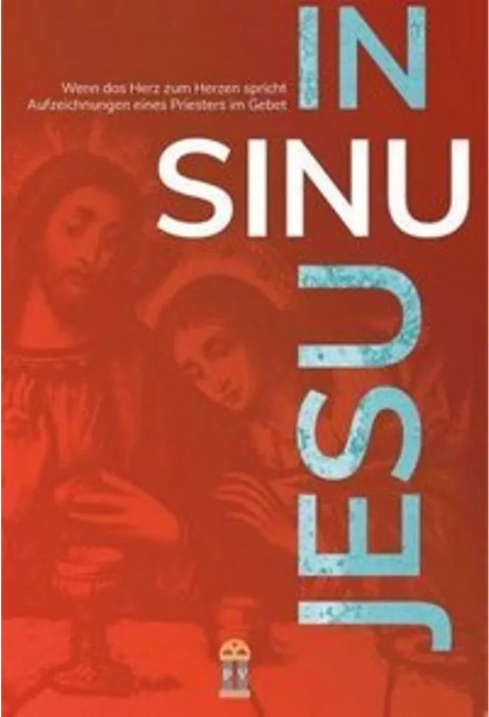 In Sinu Jesu : Journal d'un prêtre en prière - Édition reliée luxe
