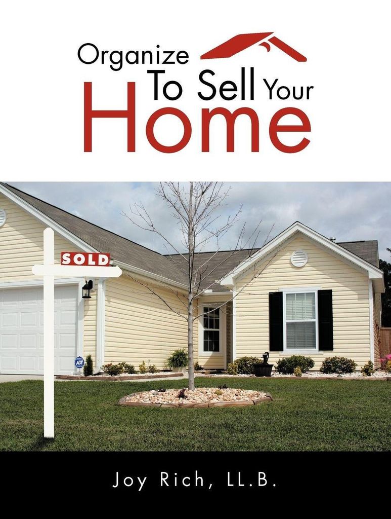 Organize To Sell Your Home