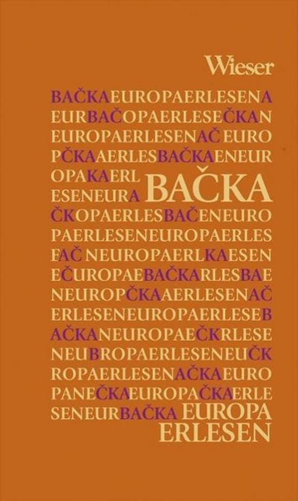 Europa Erlesen Backa