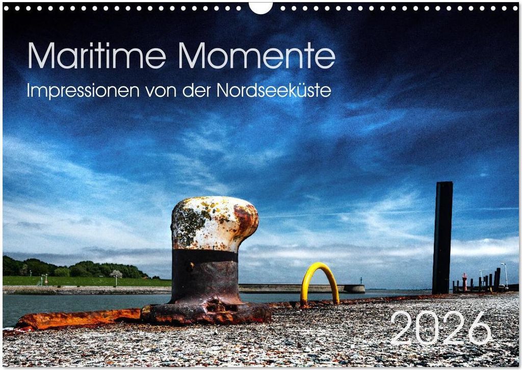Maritime Momente (Wandkalender 2026 DIN A3 quer), CALVENDO Monatskalender