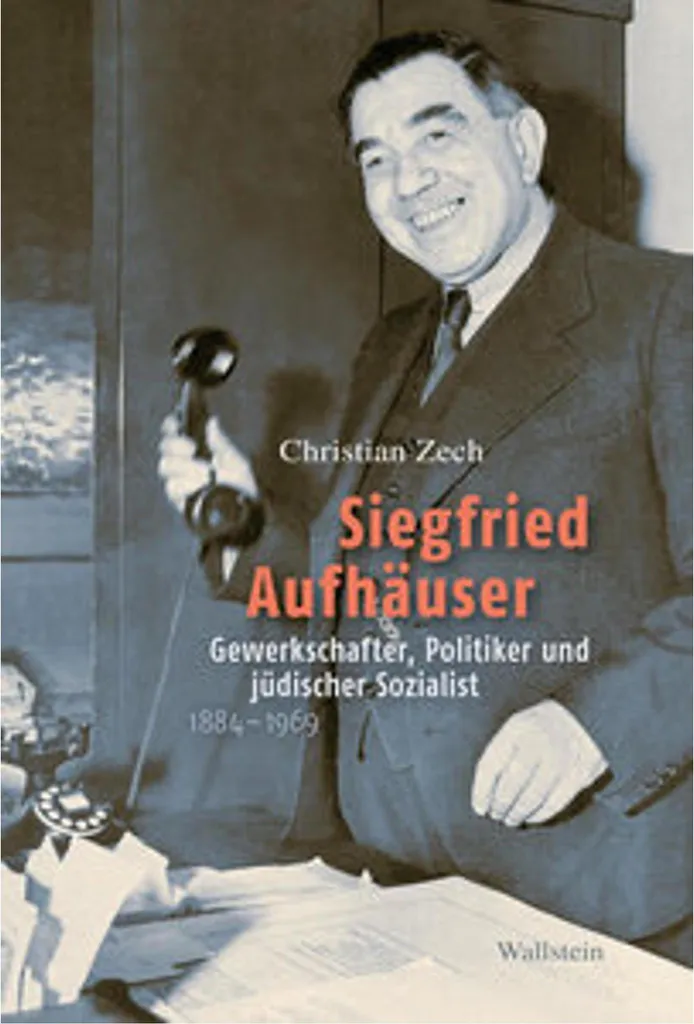 Livre Siegfried Aufhäuser : Histoire du Syndicalisme et de la SPD