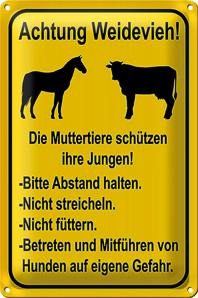 Blechschild Hinweis 20x30cm Achtung Weidevieh nicht füttern