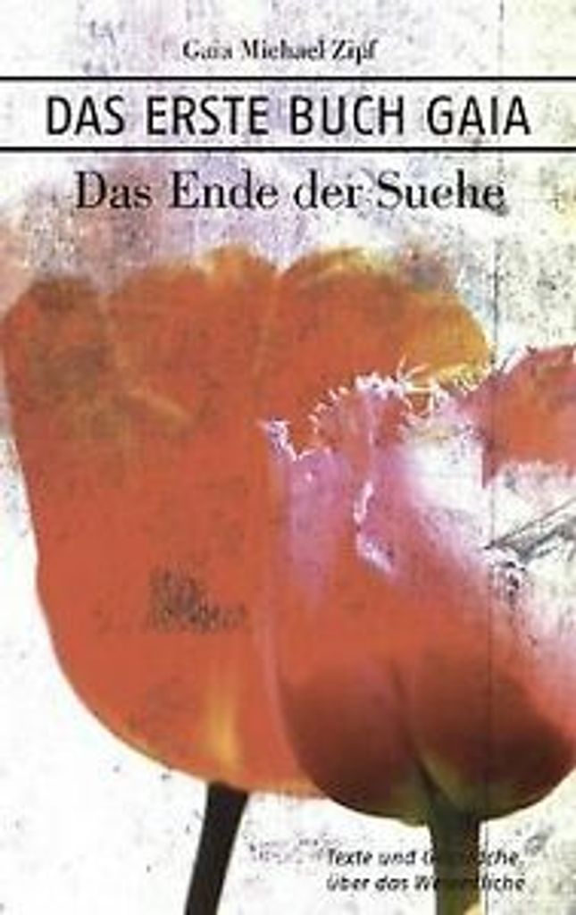 Das Erste Book Gaia: Das Ende der Suche von Gaia Mi... Book