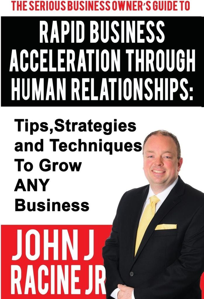 Rapid Business Acceleration Through Human Relationships