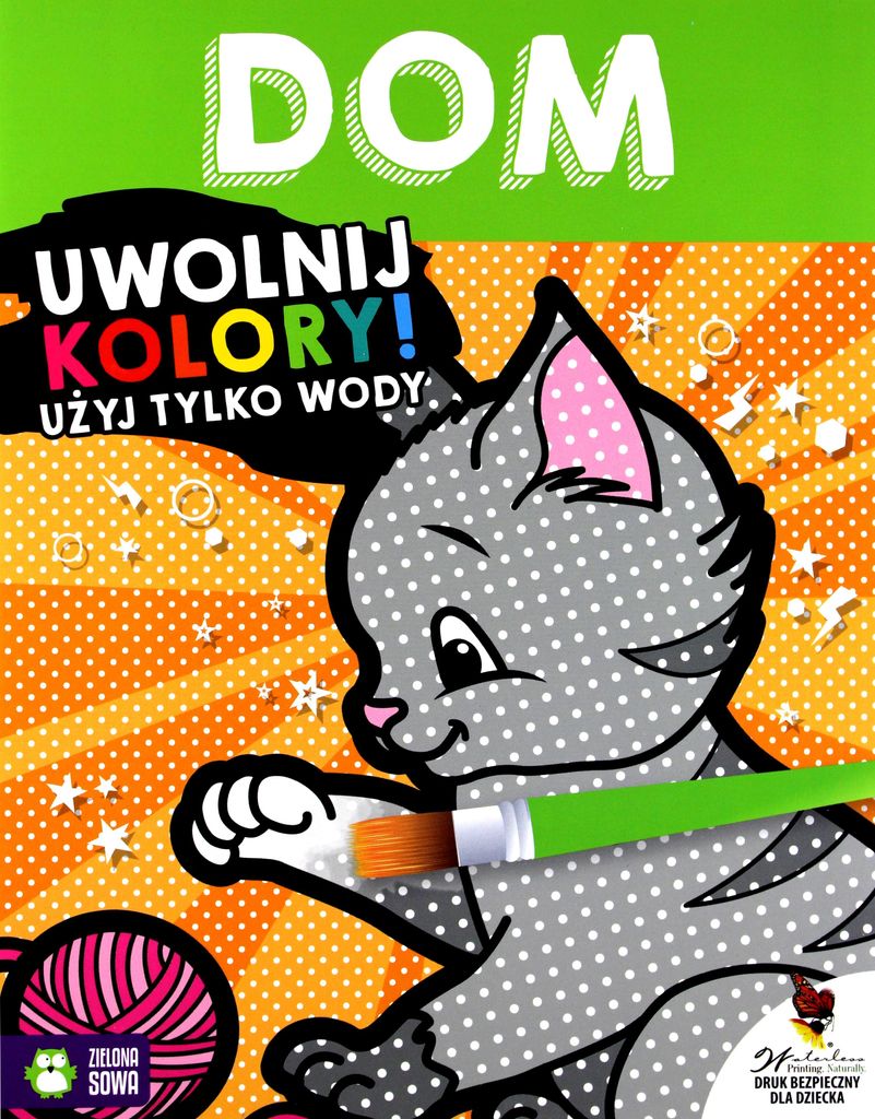 Uwolnij kolory. Dom