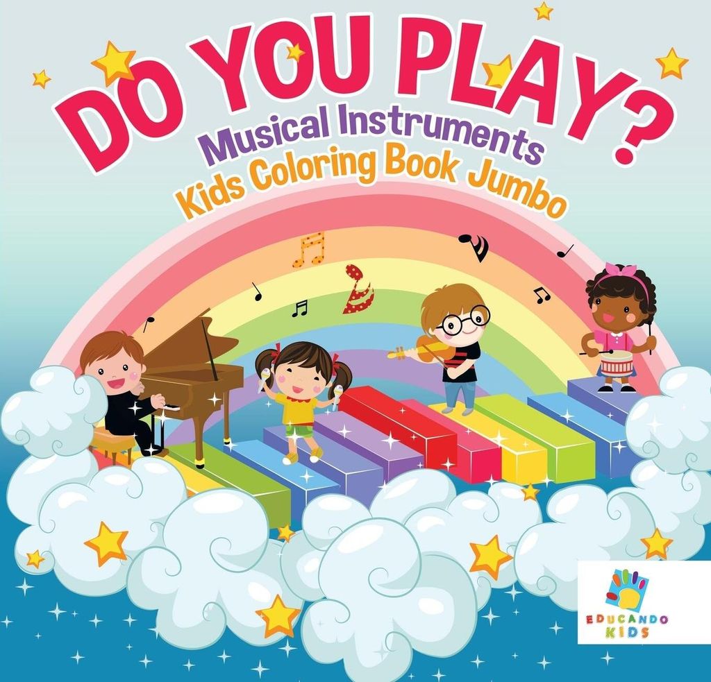 Do You Play? | Musical Instruments | Kids Coloring Book Jumbo