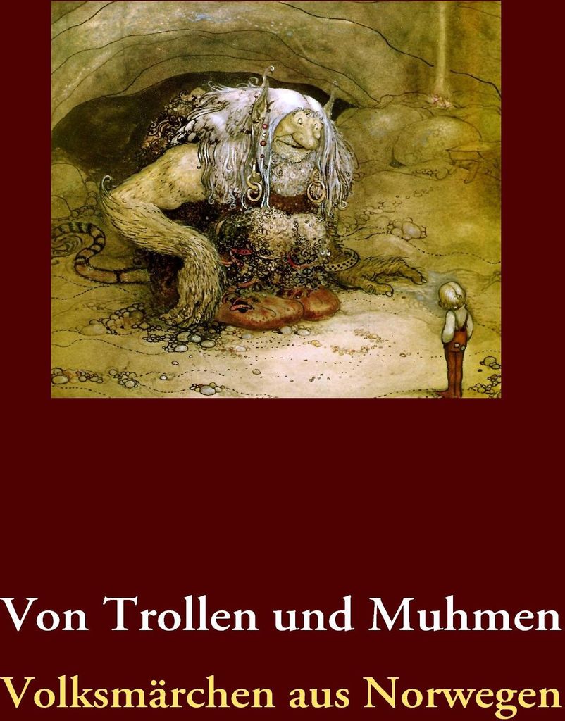 Von Trollen und Muhmen