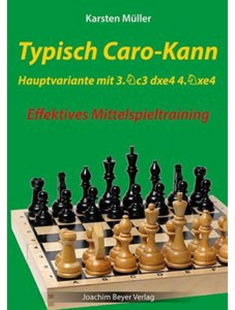 Typisch Caro-Kann - Hauptvariante mit 3. Sc3 dxe4 4 .Sxe4