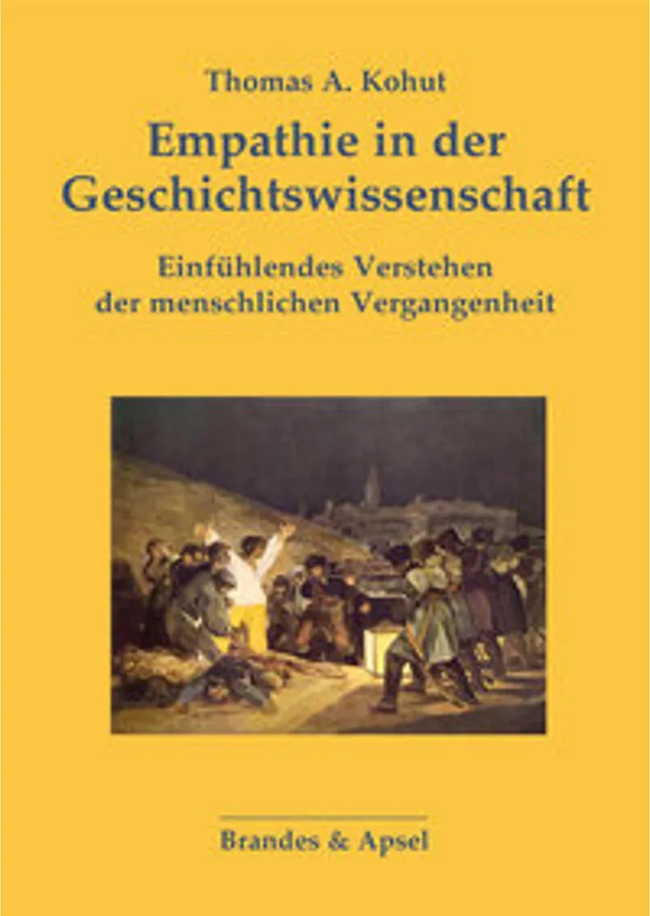 Empathie in der Geschichtswissenschaft : maîtrisez l'analyse historique