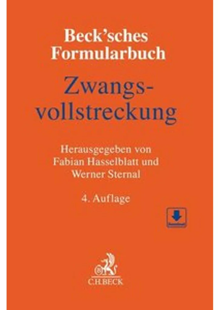Recueil Beck'sches Formularbuch Zwangsvollstreckung avec Modèles Prêts
